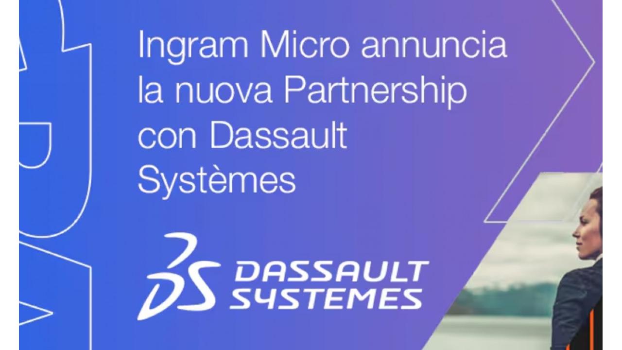 Ingram Micro apre in Italia la distribuzione di Dassault Systèmes