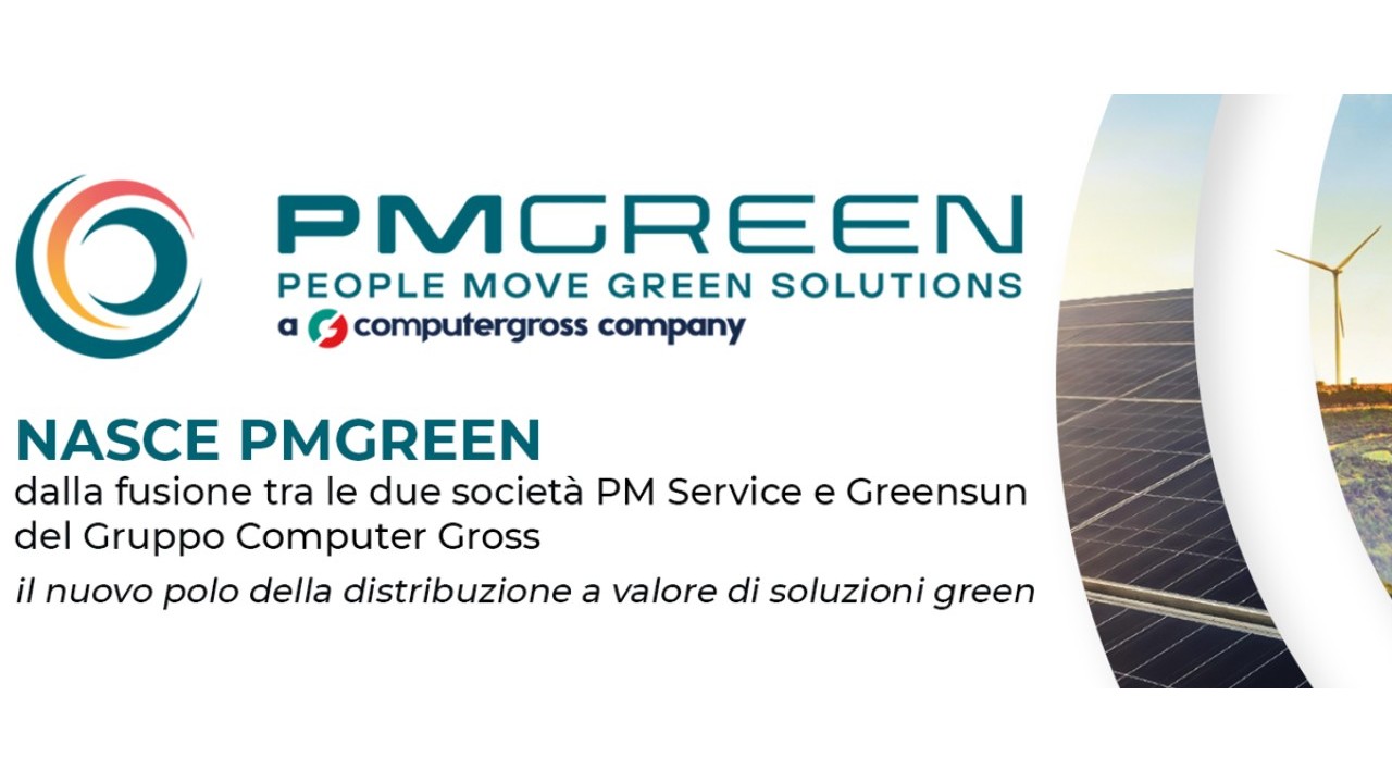 Nasce PMGREEN, dalla fusione tra PM Service e Greensun del Gruppo Computer Gross